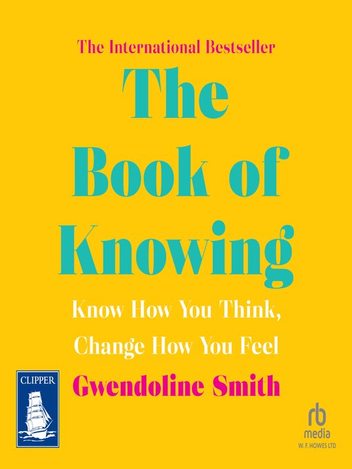 Title details for The Book of Knowing by Gwendoline Smith - Available